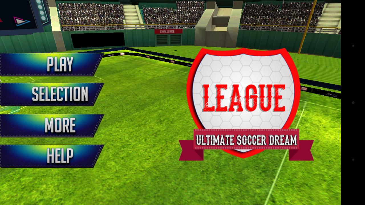 League Ultimate Soccer Dream