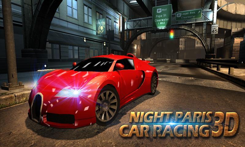 Night Paris Car Racing 3D