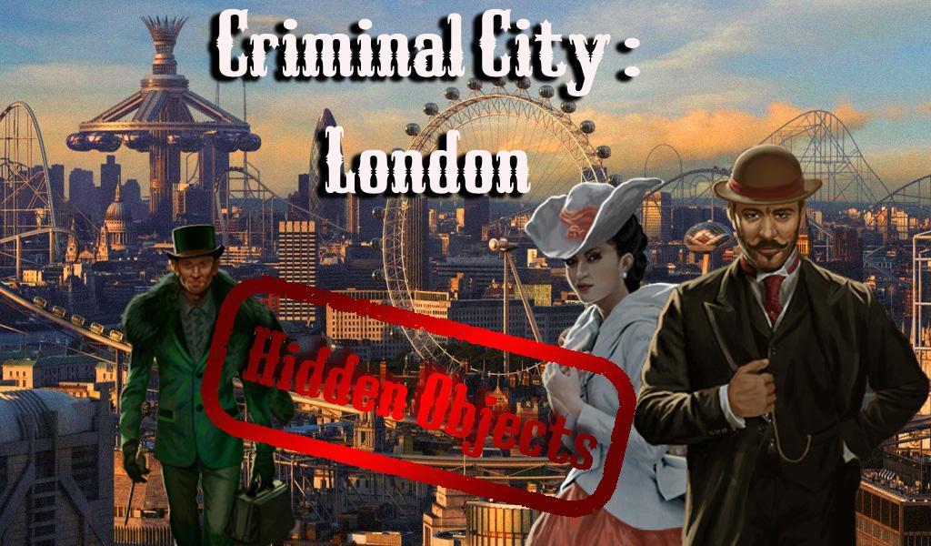 Criminal City : London..