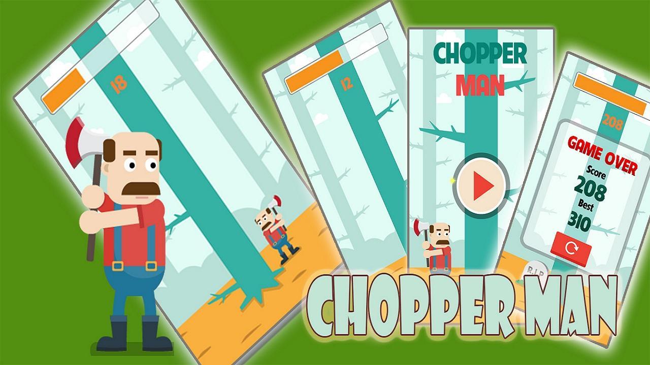 Chopper Man