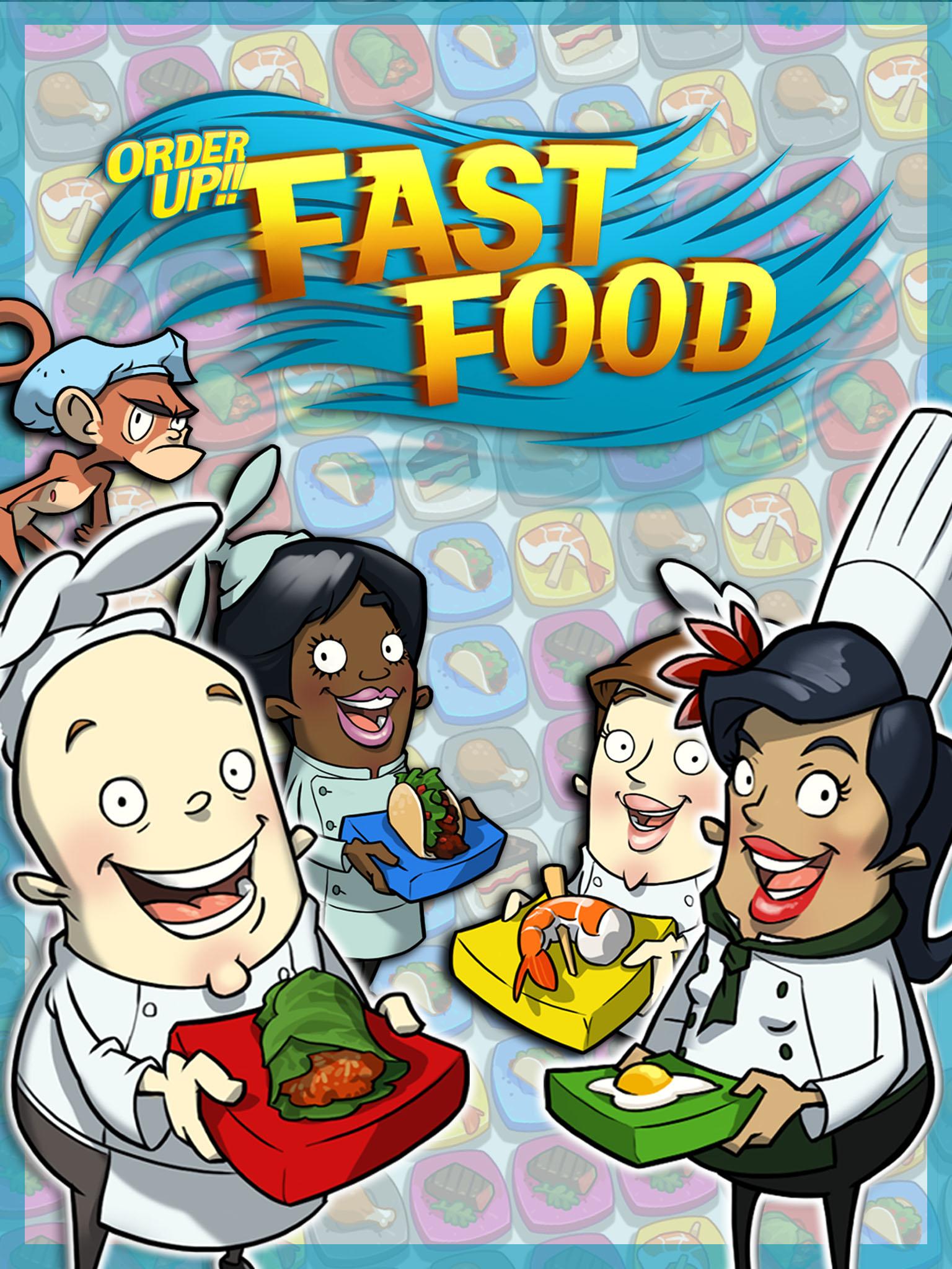 Order Up!! Fast Food