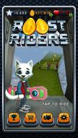 Roost Riders
